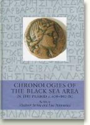 Chronologies in the Black Sea Area in the Period c.400-100 BC (Hardback)