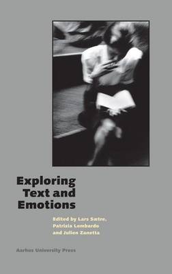 Exploring Text & Emotions - Acta Jutlandica Series 13 (Paperback)