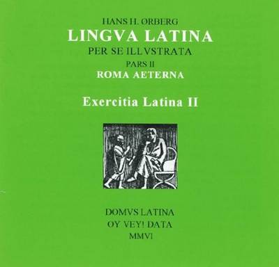 Exercitia Latina II: Exercises for Roma Aeterna (CD-ROM)