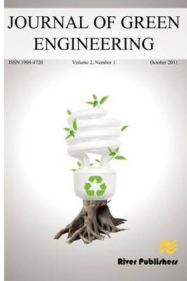 JOURNAL OF GREEN ENGINEERING Vol. 2 No. 1 (Paperback)