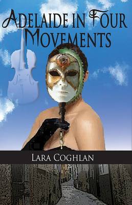 Adelaide in Four Movements (Paperback)