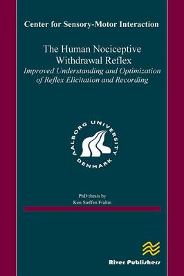 The Human Nociceptive Withdrawal Reflex (Hardback)