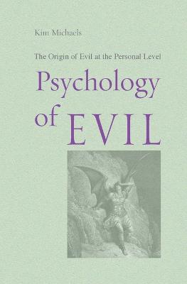 Psychology of Evil (Paperback)