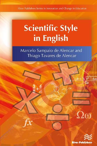 Scientific Style in English - River Publishers Series in Innovation and Change in Education (Hardback)