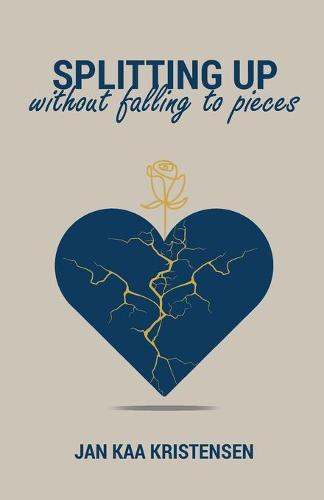 SPLITTING UP without falling to pieces (Paperback)