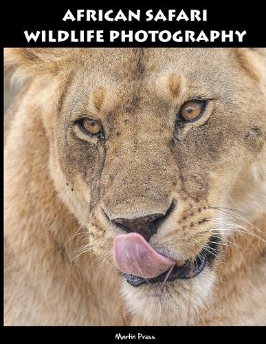 African Safari Wildlife Photography (Paperback)