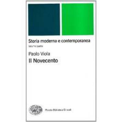 Il Novecento. Storia Moderna E Contemporanea IV (Paperback)
