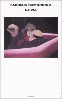 La Via (Hardback)