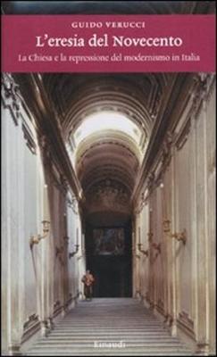 L'Eresia Del Novecento (Hardback)
