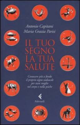 Il Tuo Segno LA Tua Salute (Paperback)