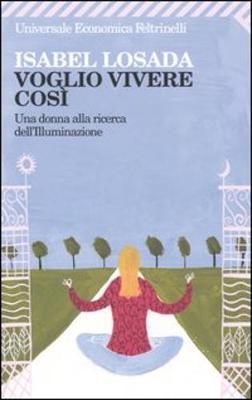 Voglio Vivere Cosi' (Paperback)