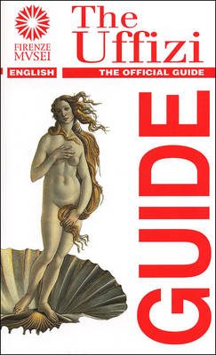 The Uffizi - Rapid Guides to Florentine Museums (Paperback)