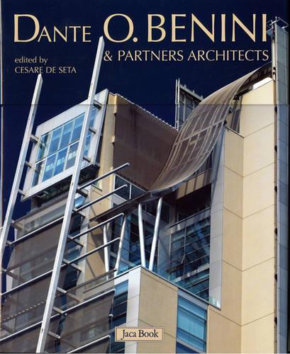 Dante O. Benini: & Partners Architects (Hardback)