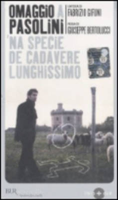 Omaggio a Pasolini, 'Na Specie De Cadavere Lunghissimo (Paperback)
