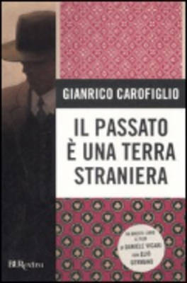 Il Passato E' UNA Terra Straniera New Ed. (Paperback)
