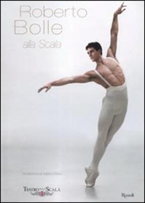 Roberto Bolle Alla Scala (Hardback)
