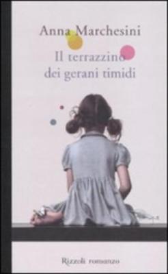 Il Terrazzino Dei Gerani Timidi (Hardback)