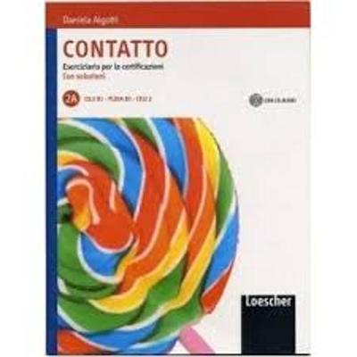 Contatto: Contatto 2A: Eserciziario per le certificazioni + CD (B1)