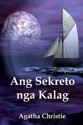Ang Sekreto Nga Kalag: The Secret Adversary, Cebuano Edition (Paperback)