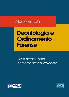 Deontologia E Ordinamento Forense (Paperback)