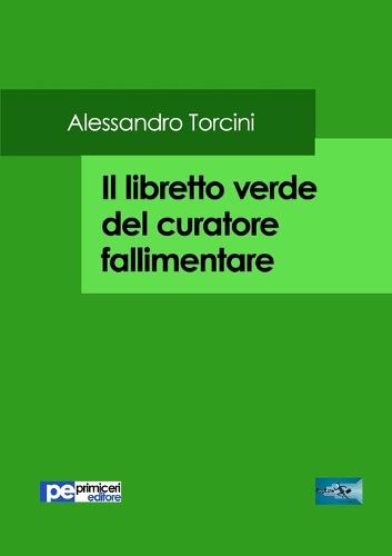 Il Libretto Verde del Curatore Fallimentare (Paperback)