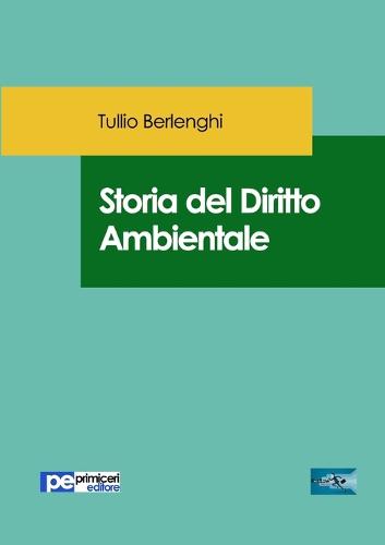 Storia del Diritto Ambientale (Paperback)