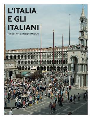 Italy and the Italians: Through the Lenses of the Magnum Photographers (Hardback)