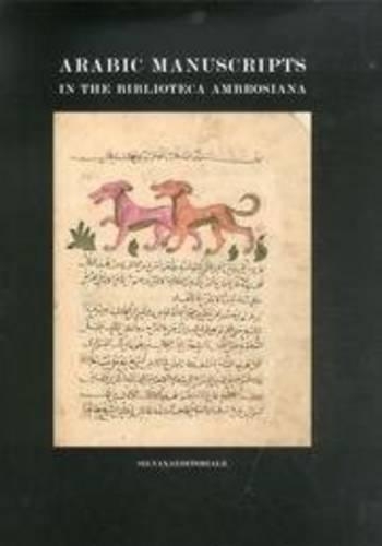Catalogue of the Arabic Manuscripts in the Biblioteca Ambrosiana: New Fund F-h (Hardback)