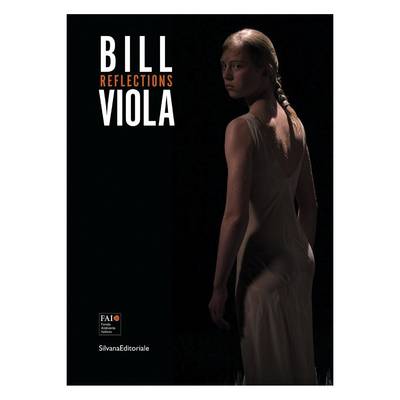 Bill Viola: Reflections (Paperback)