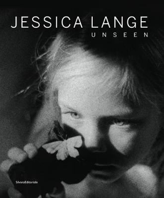 Jessica Lange: Unseen (Hardback)