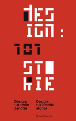 Design: 101 Zanotta Stories (Hardback)