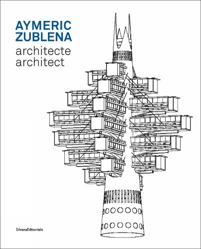 Aymeric Zublena, architect (Hardback)
