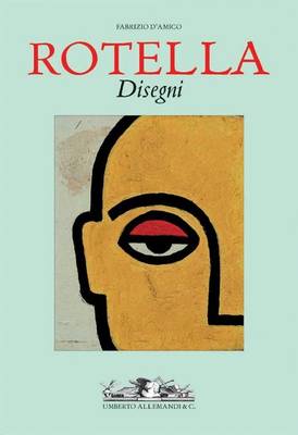 Rotella: Disegni (Hardback)