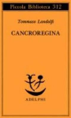 Cancroregina (Paperback)
