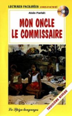 Mon oncle et le commissaire + CD