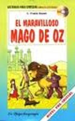 La Spiga Readers - Para Empezar (A1): El maravilloso mago de Oz + CD