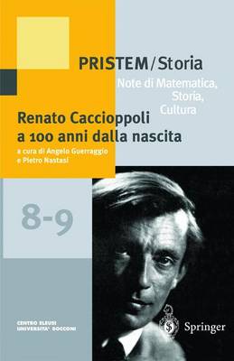 Renato Caccioppoli a 100 Anni Dalla Nascita - Pristem Storia 8-9 (Hardback)