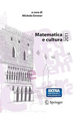 Matematica E Cultura 2011 - Matematica E Cultura (Paperback)