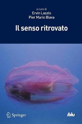 Il Senso Ritrovato - I Blu (Paperback)