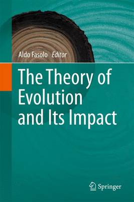 The Theory of Evolution and Its Impact (Paperback)