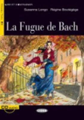 La Fugue Du Bach - Book & CD