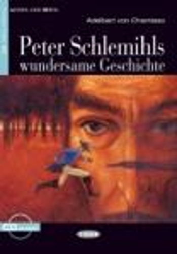 Lesen und Uben: Peter Schlemihls wundersame Geschichte + CD