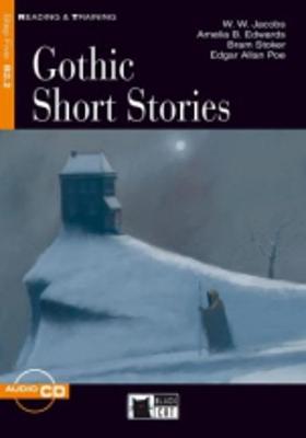 Reading & Training: Gothic Short Stories + audio CD