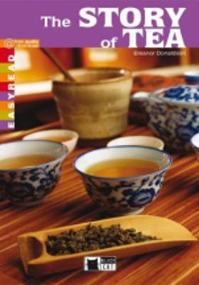 Easyread: The Story of Tea (Paperback)