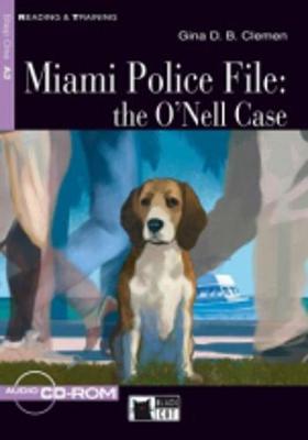 Reading & Training: Miami Police File: the O'Nell Case + audio CD/CD-ROM (CD-ROM)