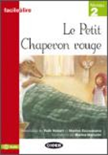 Facile a lire: Le Petit Chaperon Rouge (Paperback)