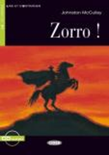 Lire et s'entrainer: Zorro! + CD