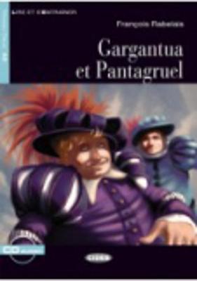 Gargantua ET Pantagruel (Paperback)