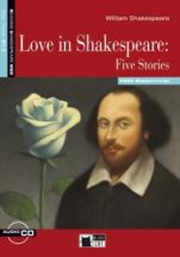 Reading & Training: Love in Shakespeare: Five Stories + audio CD
