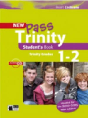 New Pass Trinity: Student's Book + audio CD Grade 1-2